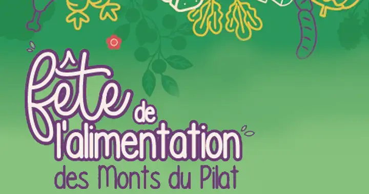 Fête de l’alimentation des Monts du Pilat